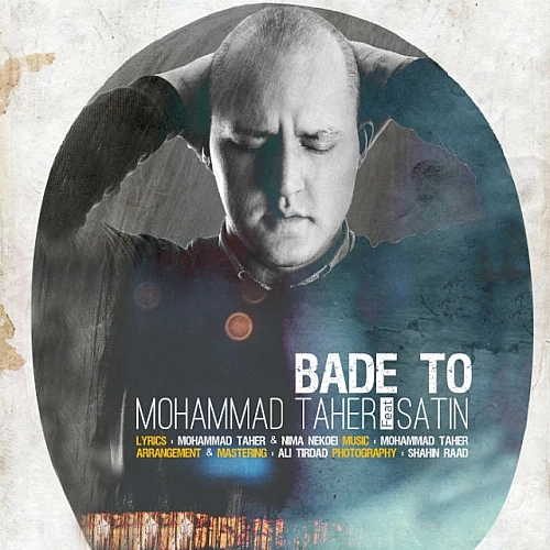 Cover artwork for Bade To (ft Satin) by Mohamad Taher